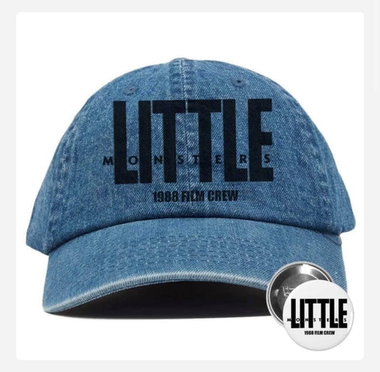 Limited Edition "Little Monsters 1988 Film Crew" Dad Hat + Bonus Pinback Button